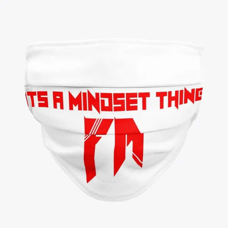 "ITS A MINDSET THING" MERCH